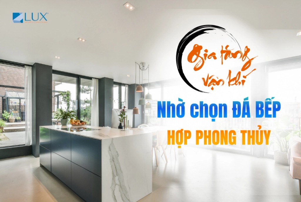 12734lua chon da bep hop phong thuyimg681888340d3e7resize w1024
